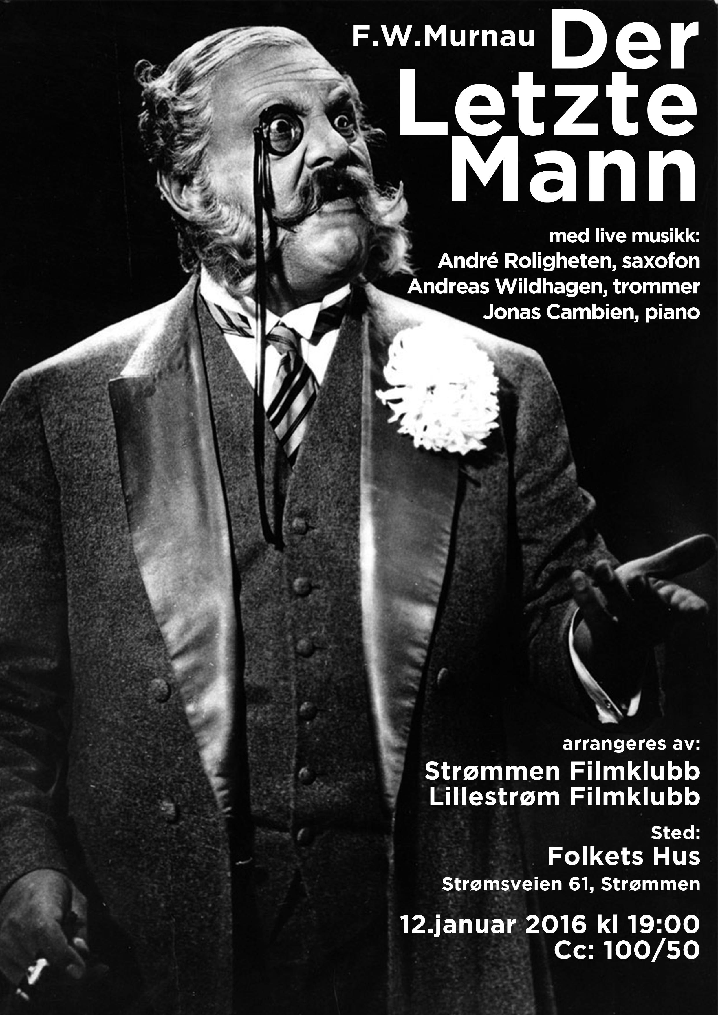 46+ Der letzte mann bild , Program våren 2016